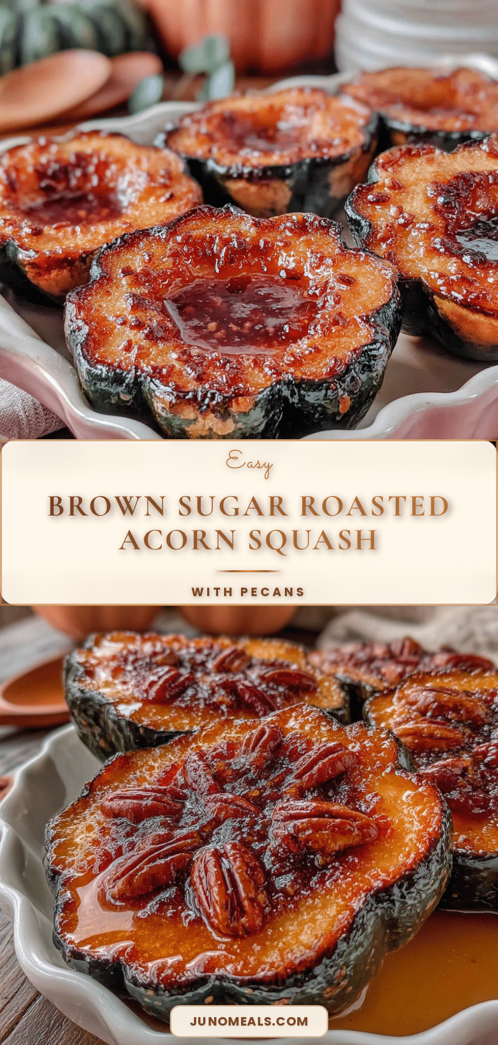 Easy Brown Sugar Roasted Acorn Squash with Pecans recipe
